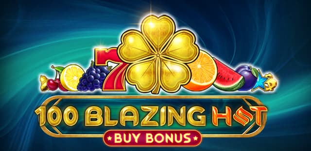 100 Blazing Hot Buy Bonus